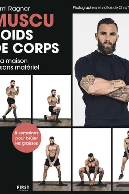 Muscu Poids de corps, Rémi Ragnar