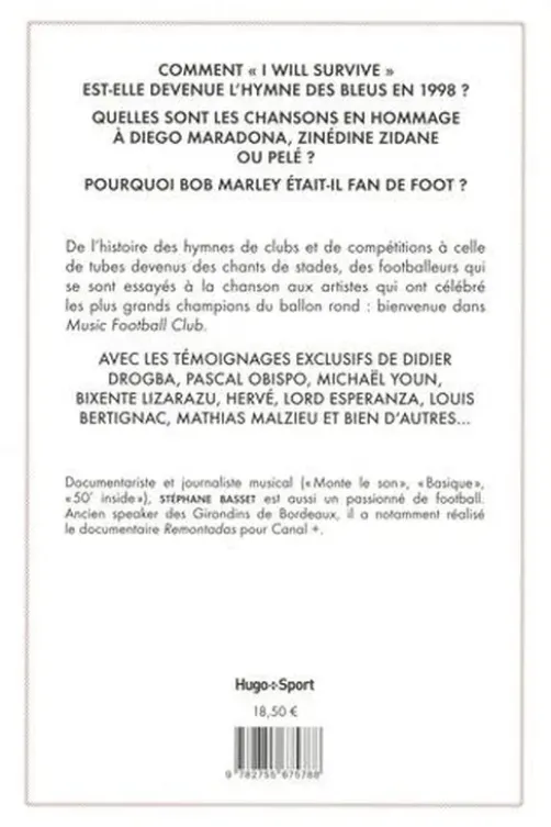 Music football club, Stéphane Basset