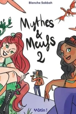 Mythes & Meufs Tome 2, Blanche Sabbah