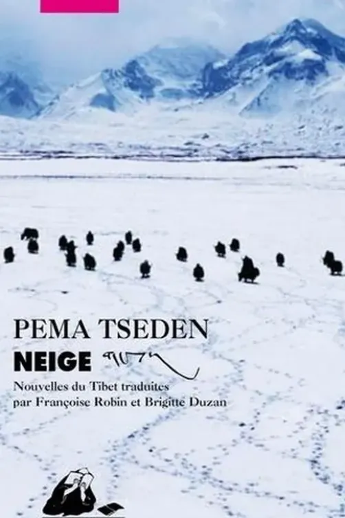 Neige, Pema Tseden
