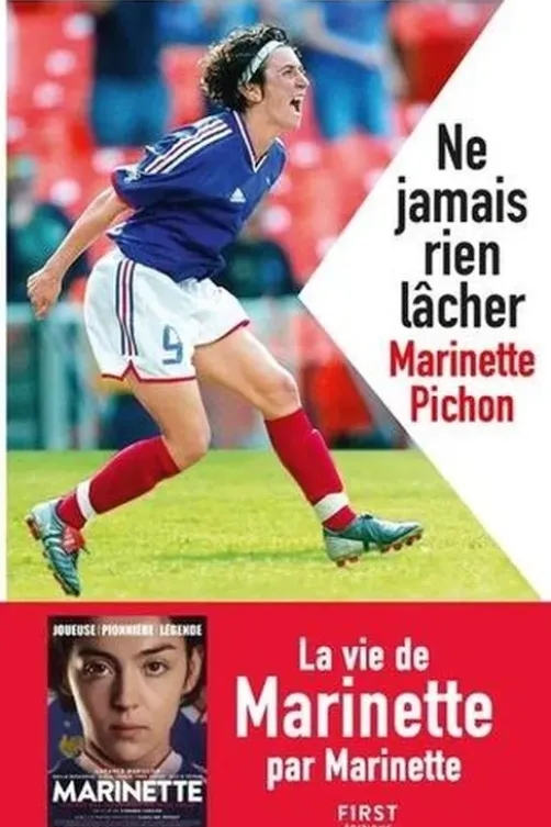 Ne jamais rien lâcher, Marinette Pichon