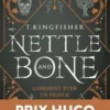 Nettle & Bone. Comment tuer un prince, T. Kingfisher