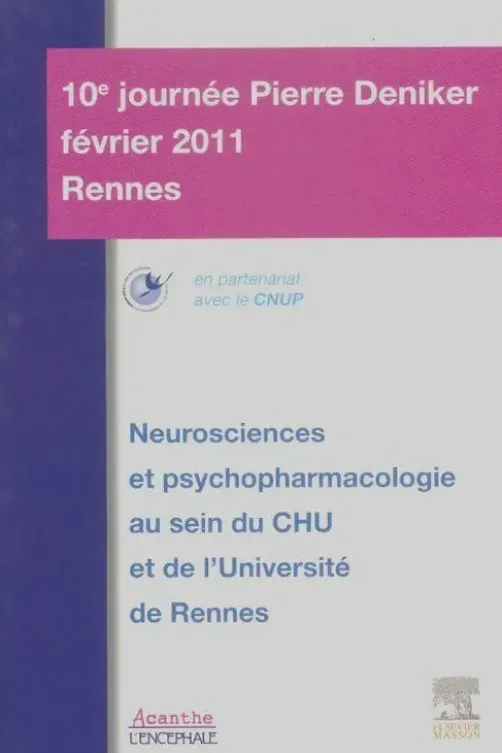 Neurosciences et psychopharmacologie au sein du CHU et de l'université de Rennes, Collectif