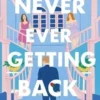 Never ever getting back together, Sophie Gonzales