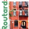New York. Manatthan, Brooklyn, Queens, Bronx, Edition 2023-2024, avec 1 Plan détachable, Le Routard