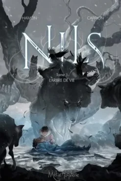 Nils Tome 3 : L'arbre de vie, Jérôme Hamon