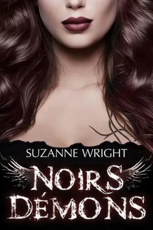 Noirs démons Tome 10 : Flammes éternelles, Suzanne Wright