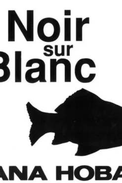 Noir sur blanc, Tana Hoban