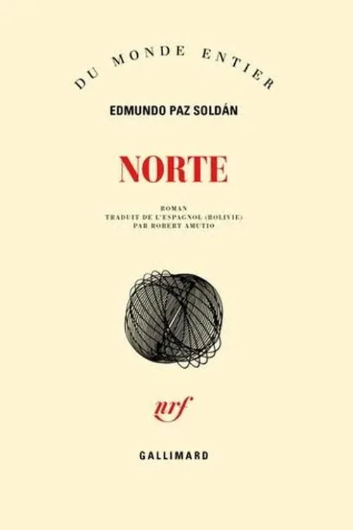 Norte, Edmundo Paz Soldan