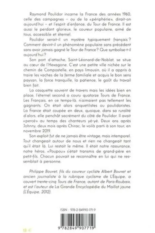 Nos années Poulidor, Philippe Bouvet