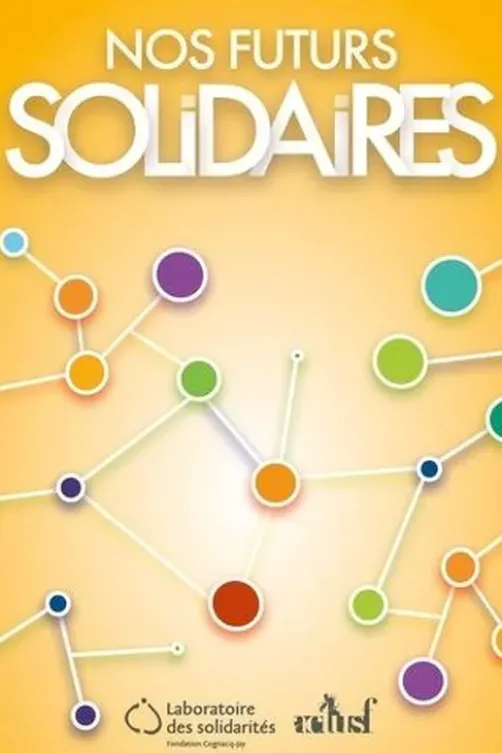Nos Futurs Solidaires, Laboratoire des solidarités
