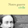 Notre guerre civile, Judith Perrignon
