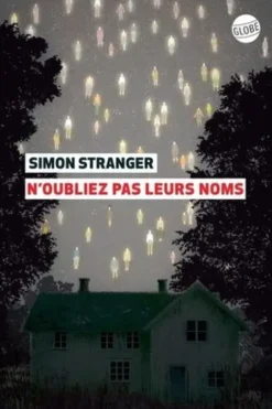 N'oubliez pas leurs noms, Simon Stranger