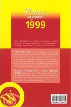 Nous, les enfants de 1999. De la naissance à l'âge adulte, Jocelyne Fonlupt-Kilic