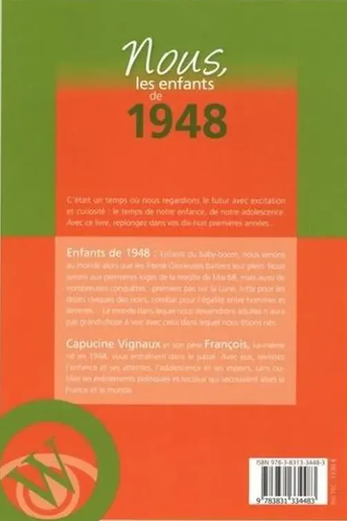 Nous, les enfants de 1948. De la naissance à l'âge adulte, 17e édition, Capucine Vignaux