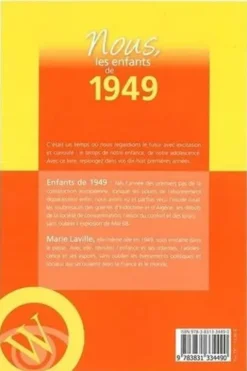 Nous, les enfants de 1949. De la naissance à l'âge adulte, 15e édition, Marie Laville