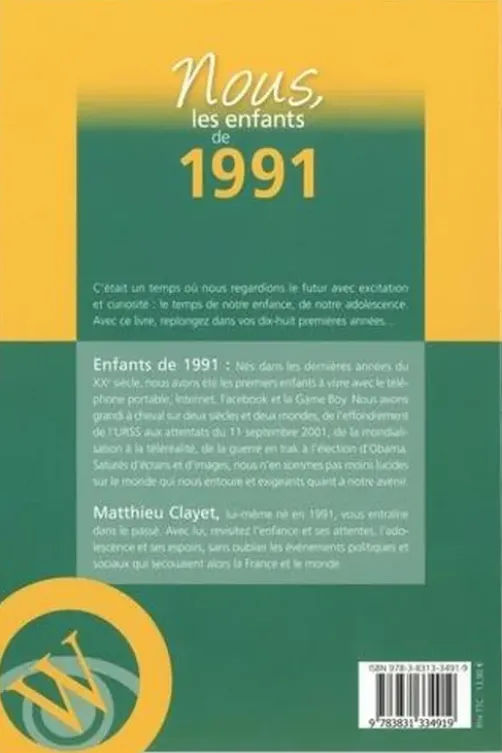 Nous, les enfants de 1991. De la naissance à l'âge adulte, Edition 2020, Vincent Quivy