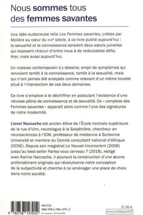Nous sommes tous des femmes savantes, Lionel Naccache