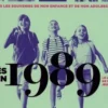 Nés en 1989, le livre de ma jeunesse. Tous les souvenirs de mon enfance et de mon adolescence, Armelle Leroy