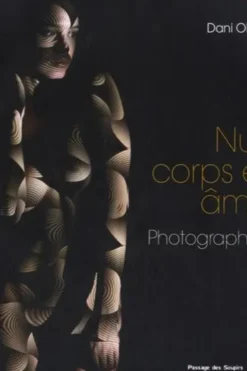 Nus corps et âme. Edition bilingue français-anglais, Dani Olivier