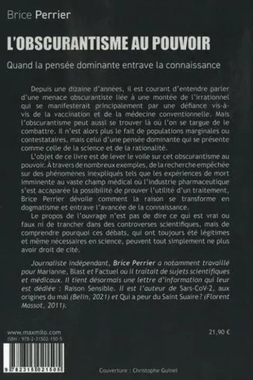 Obscurantisme au pouvoir. Quand la pensée dominante entrave la connaissance, Brice Perrier
