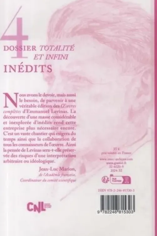 Oeuvres. Tome 4, Dossier Totalité et infini, Emmanuel Levinas