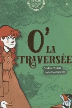 O' la traversée, Nadine Walsh