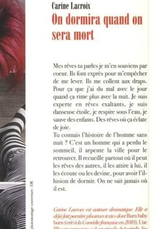 On dormira quand on sera mort, Carine Lacroix