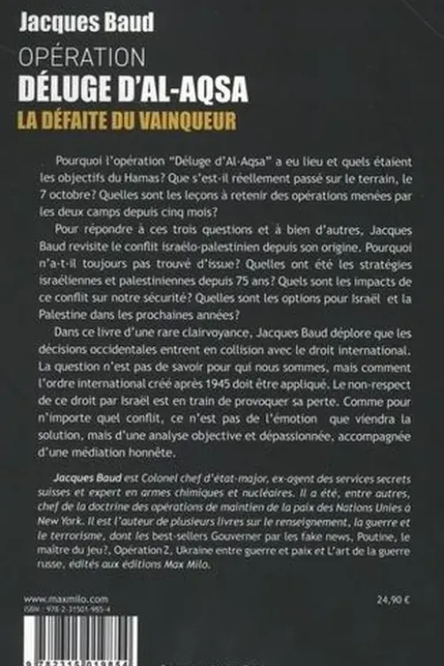 Opération déluge d'Al-Aqsa. La défaite du vainqueur, Jacques Baud