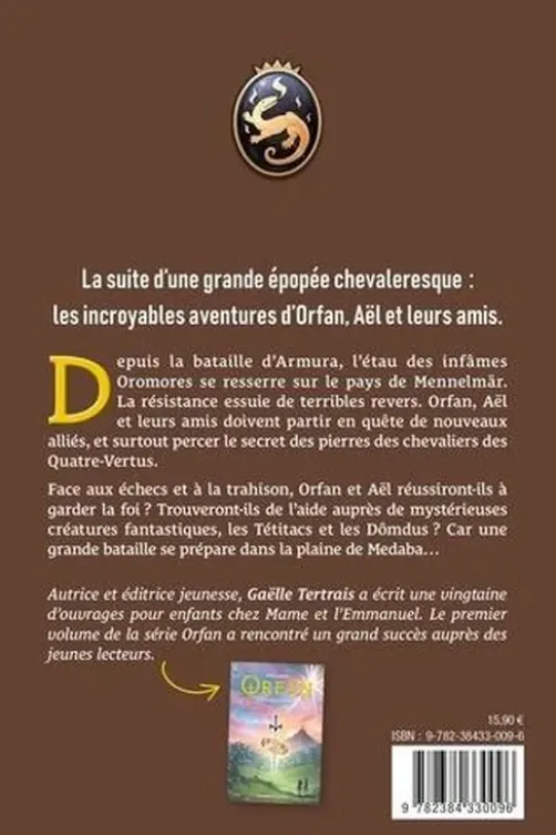 Orfan Tome 2 : L'heure des ténèbres, Gaëlle Tertrais