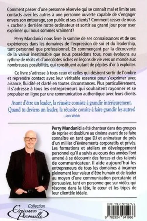 Osez exprimer votre leadership humain. 6 clés pour sortir de l'ombre et rayonner, Perry Mandanici