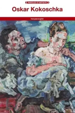Oskar Kokoschka. Edition bilingue français-anglais