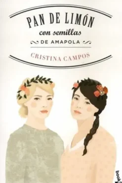 Pan de limon con semillas de amapola. Edition en espagnol, Cristina Campos