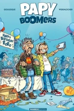 Papy boomers Tome 1, Goulesque