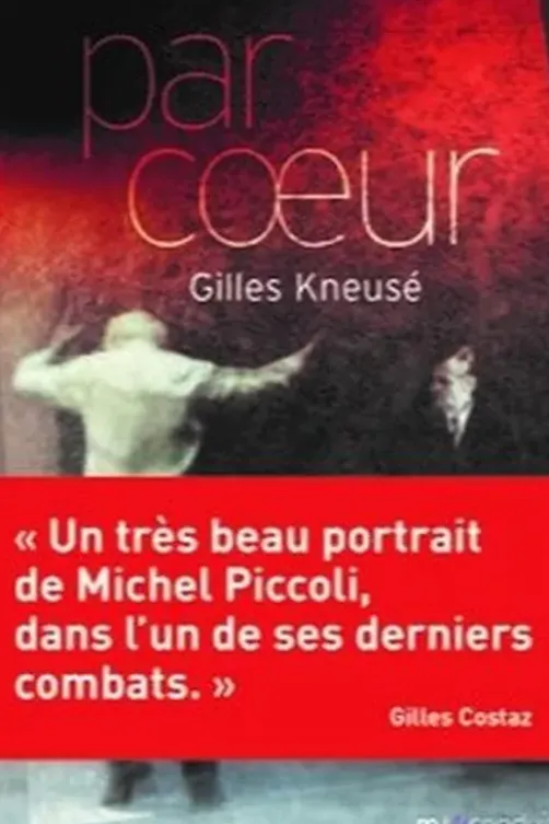 Par coeur, Gilles Kneusé