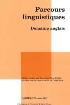 Parcours linguistiques. Domaine anglais, Geneviève Gillet