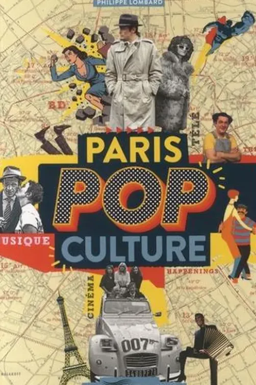 Paris pop culture, Philippe Lombard