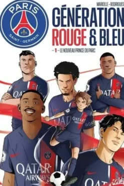 Paris Saint-Germain : Génération rouge & bleu Tome 1 : Le Nouveau Prince du Parc, Leonardo Rodrigues