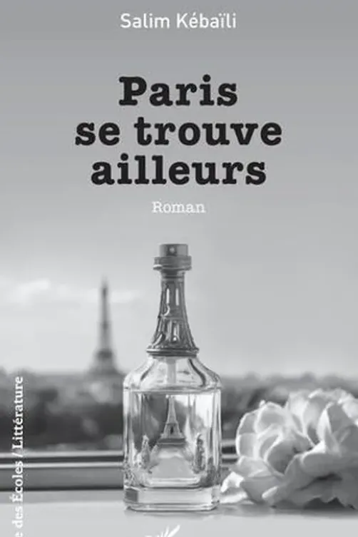 Paris se trouve ailleurs, Salim Kébaïli