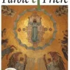 Parole et Prière N° 166 avril 2024 : Prier un mois avec le cardinal de Lubac, Loïc Mérian