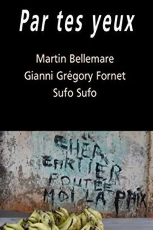 Par tes yeux, GIANNI GREGORY FORNE