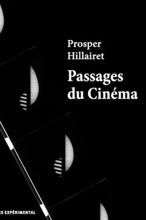 Passages du cinéma, Prosper Hillairet