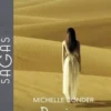 Passions des sables. La captive de Santara ; Dans les bras du prince de Santara, Michelle Conder