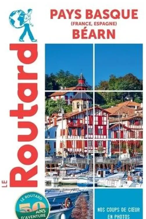 Pays basque (France, Espagne), Béarn. Edition 2023-2024, Le Routard