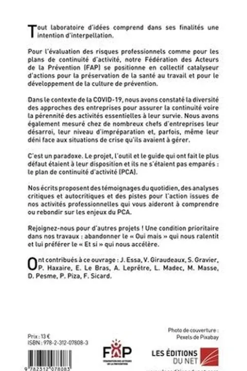PCA par ci, PCA par là. Regards croisés sur le plan de continuité d’activité, FAP