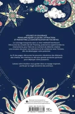 Pensées positives. Les couleurs de l'âme, 60 coloriages mystiques pour manifester ses intentions, Gill Thackray
