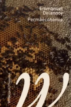 Permaéconomie, Emmanuel Delannoy