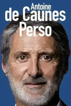 Perso, Antoine de Caunes