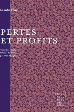 Pertes et profits, Leontia Flynn