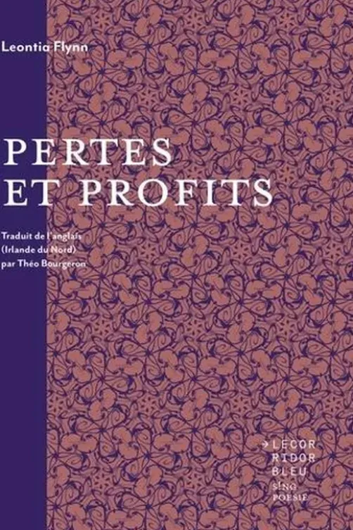 Pertes et profits, Leontia Flynn